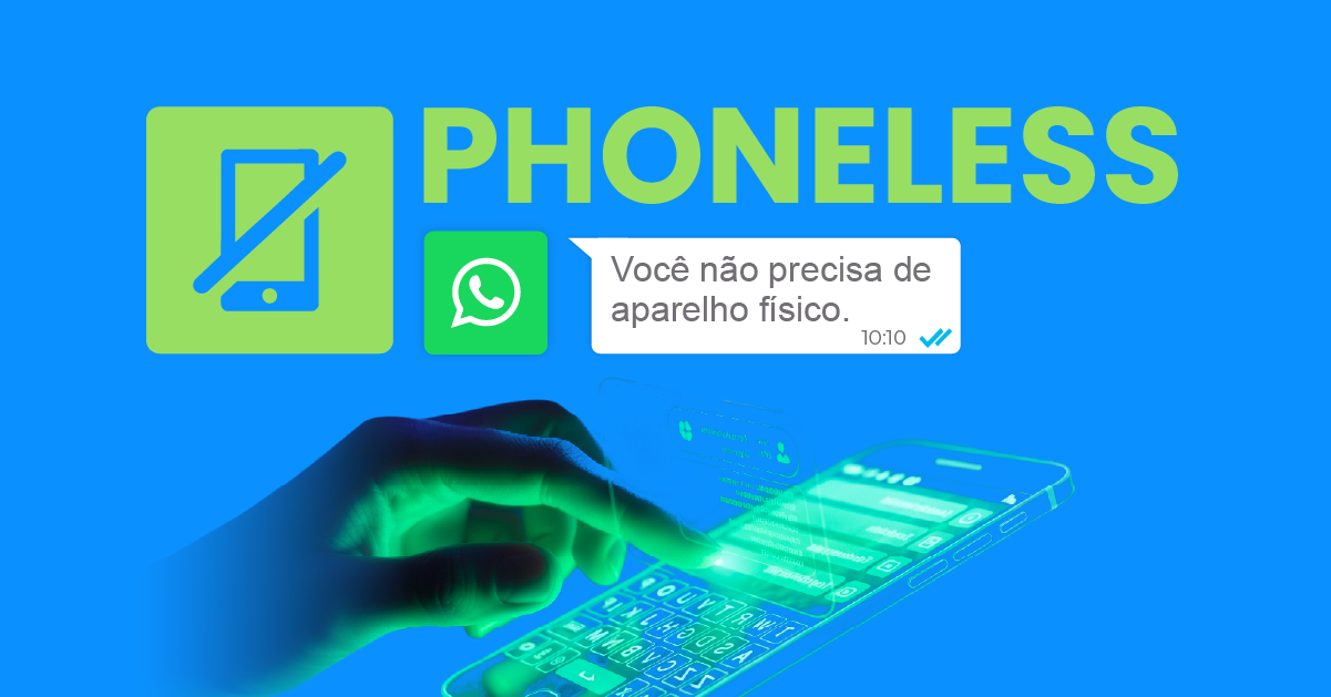 Phoneless