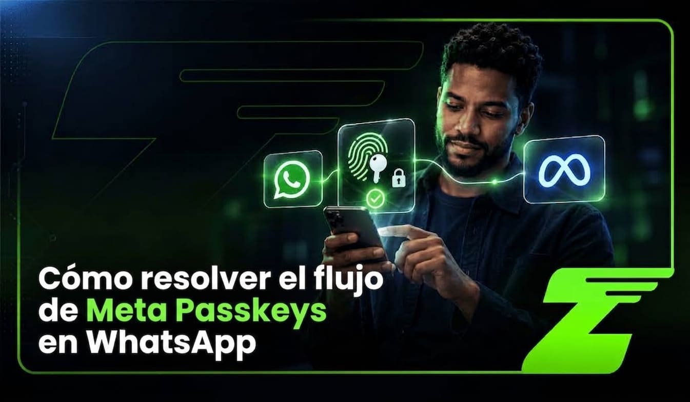 Cómo resolver el flujo de Meta Passkeys en WhatsApp
